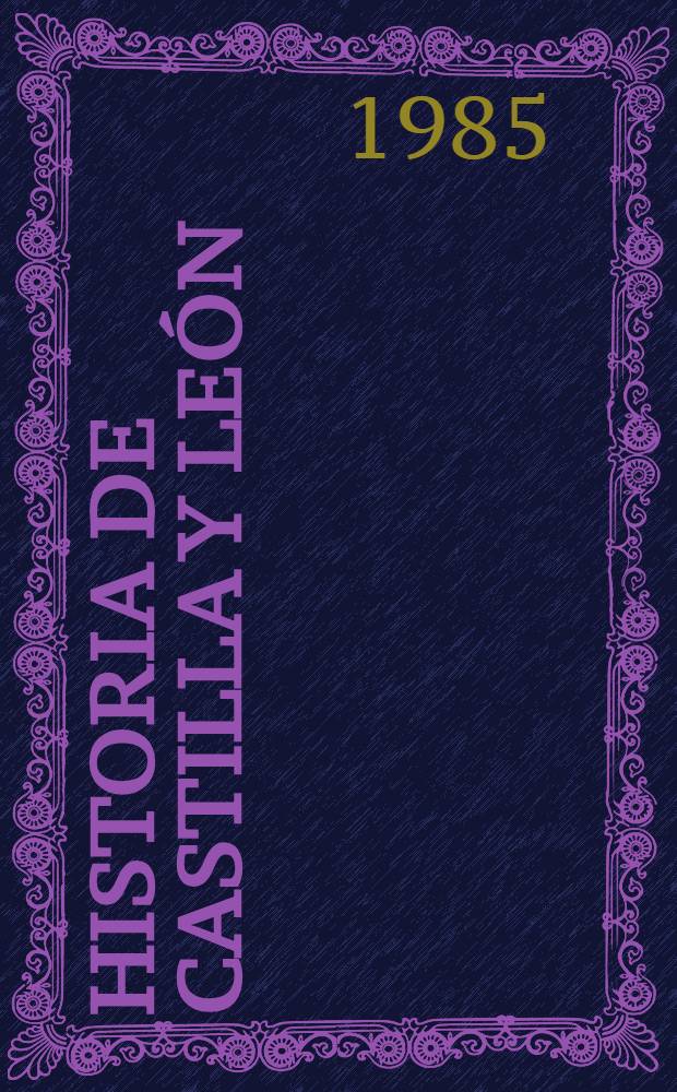 Historia de Castilla y León