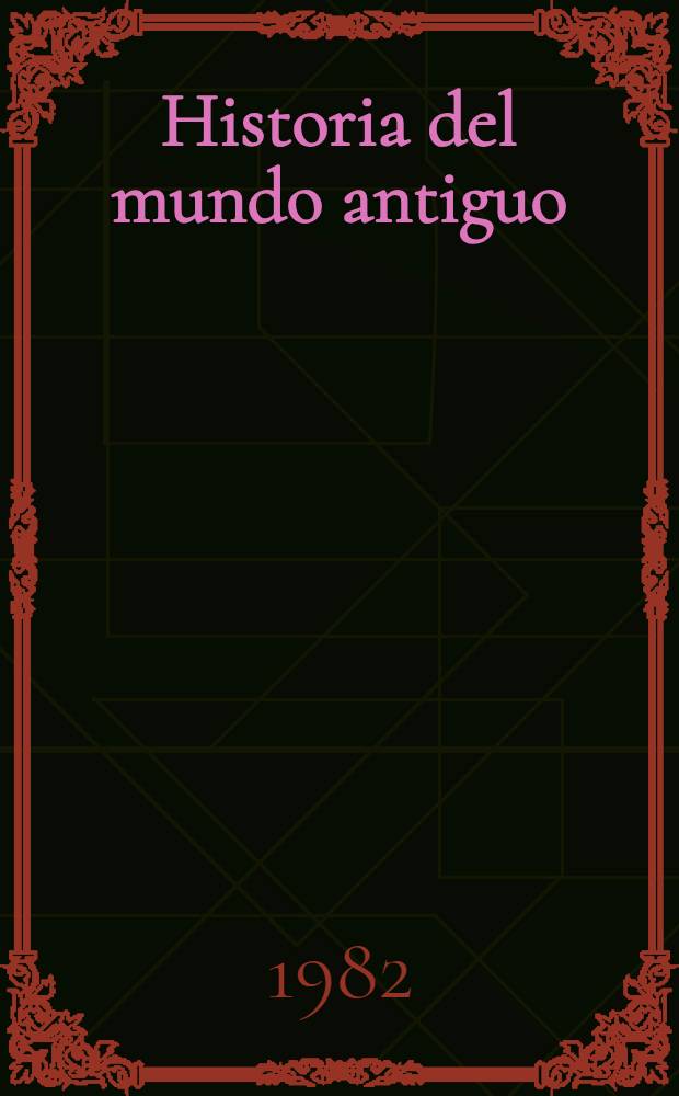 Historia del mundo antiguo : Quinto grado. 2 : Grecia y Roma