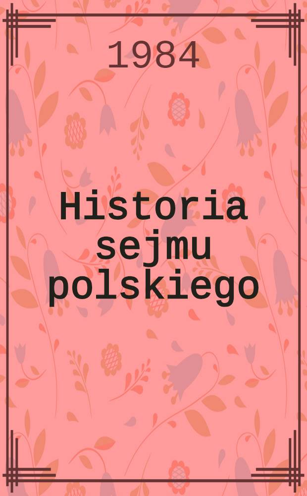 Historia sejmu polskiego