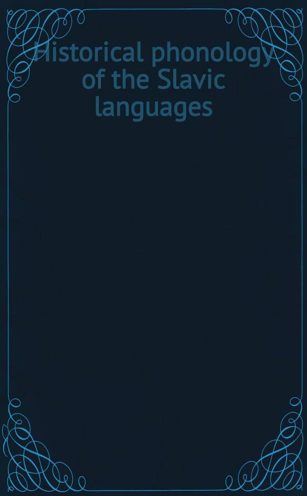 Historical phonology of the Slavic languages
