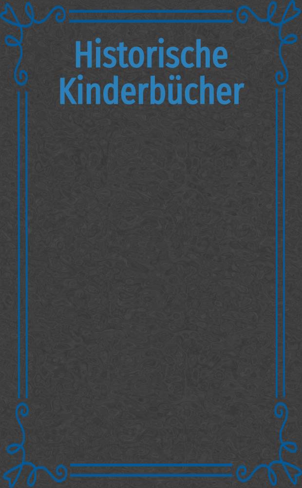 Historische Kinderbücher