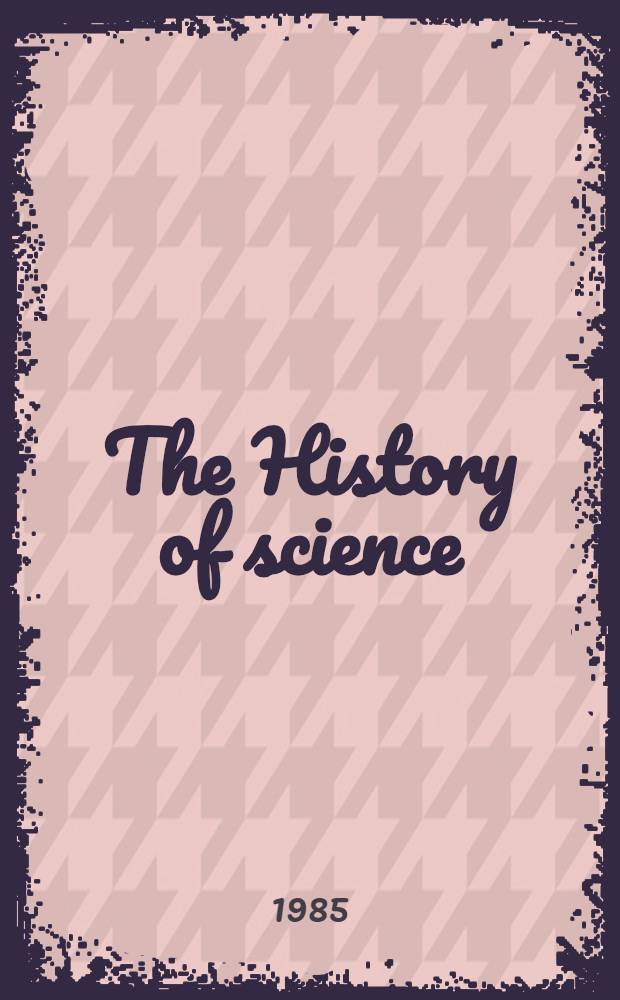 The History of science : Sov. research. Vol. 1