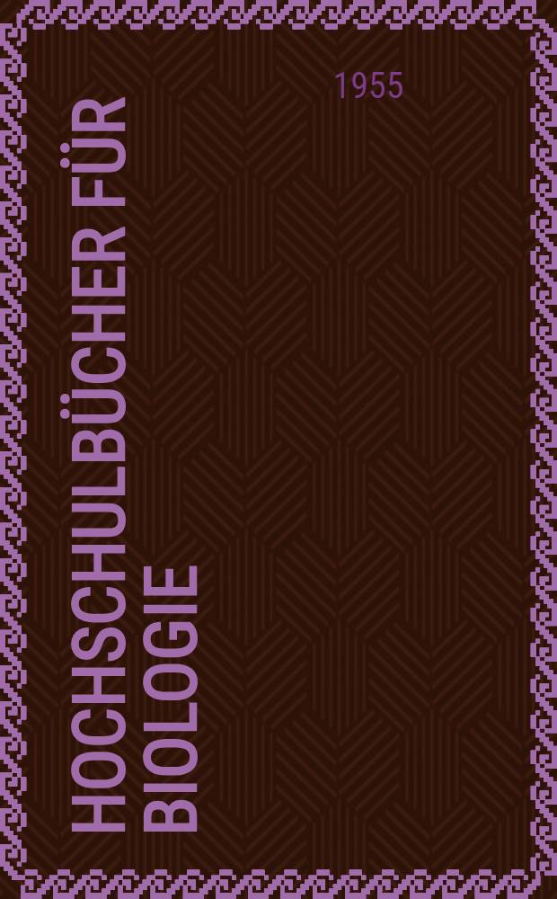 Hochschulbücher für Biologie