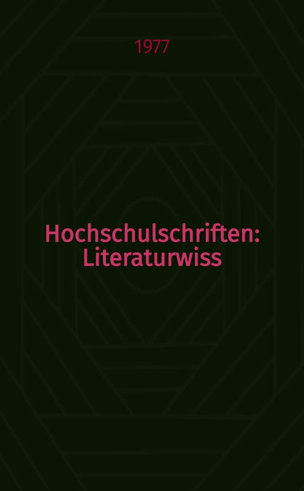 Hochschulschriften : Literaturwiss