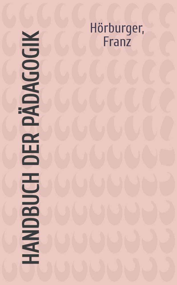 Handbuch der Pädagogik