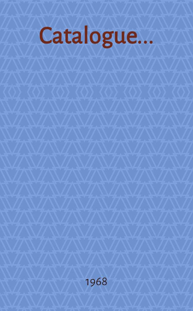 Catalogue ...
