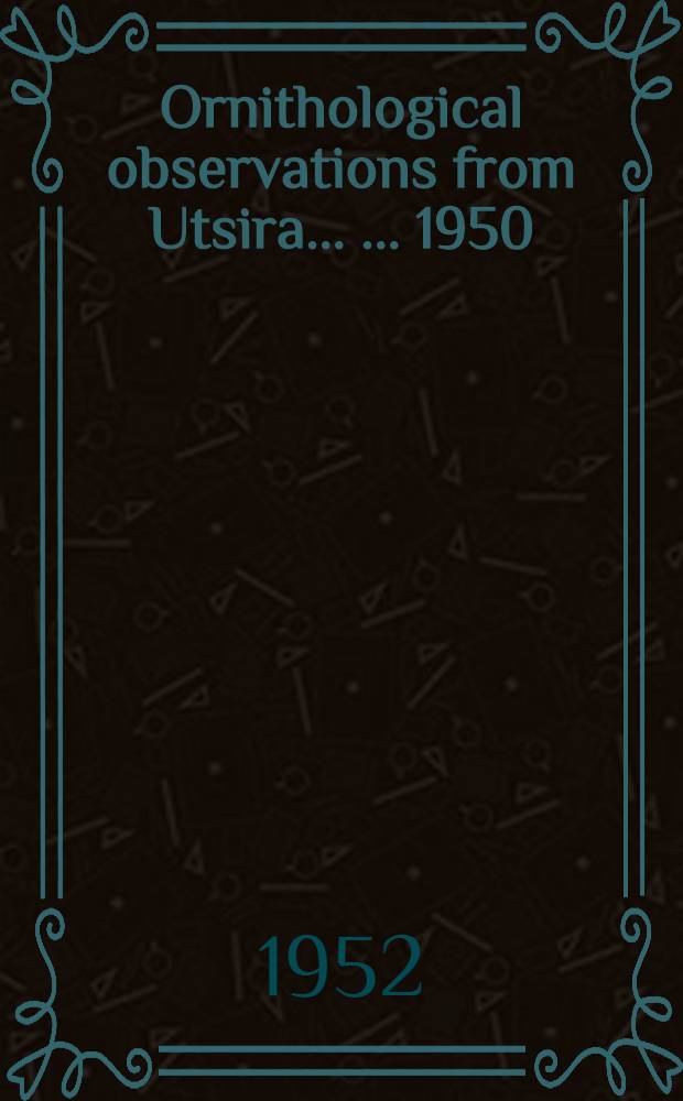 Ornithological observations from Utsira ... ... 1950
