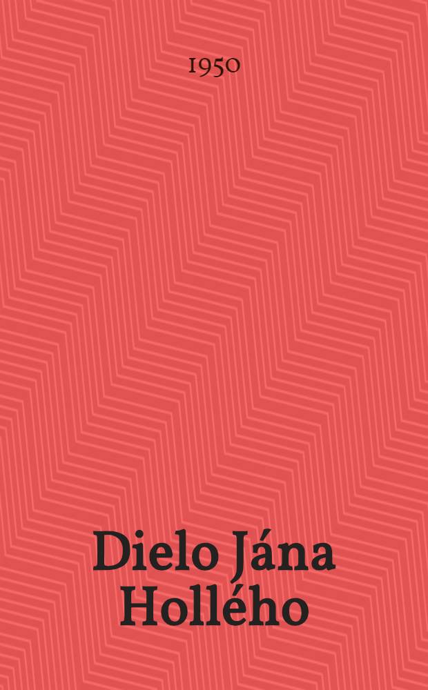 [Dielo J&aacute;na Holl&eacute;ho : Na 100. v&yacute;ročie b&aacute;snikovej smrti ... [Sv. 7] : Žalospevi