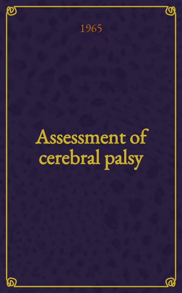 Assessment of cerebral palsy