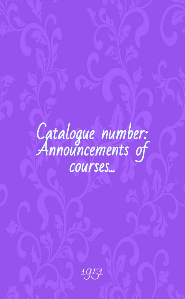 Catalogue number : Announcements of courses ..