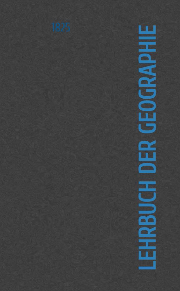 Lehrbuch der Geographie