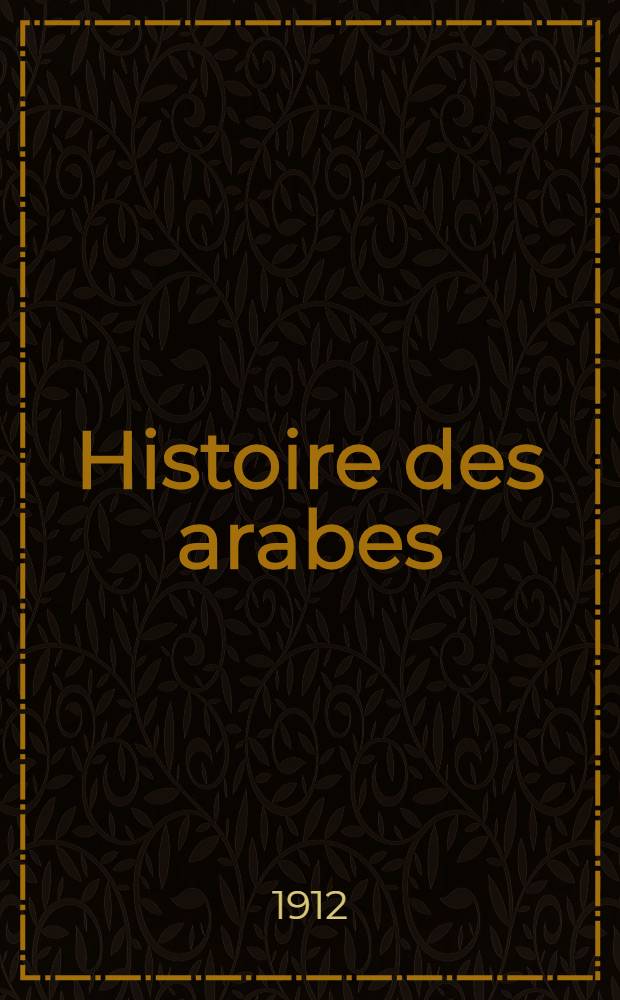 Histoire des arabes