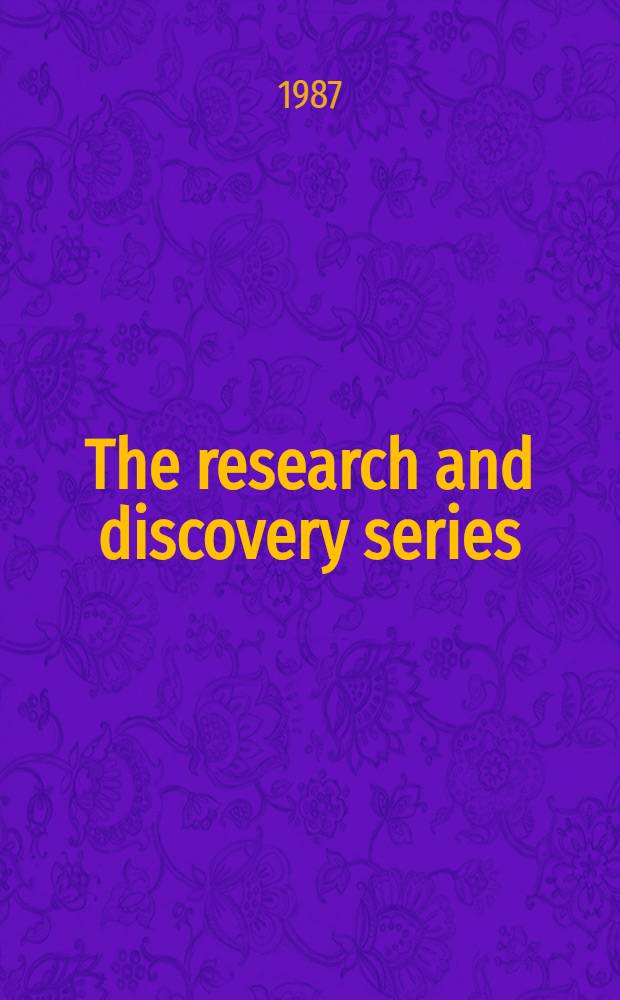 The research and discovery series : A running record of research into the mind a. life. Vol. 1 : Elizabeth, New Jersey, June 1950