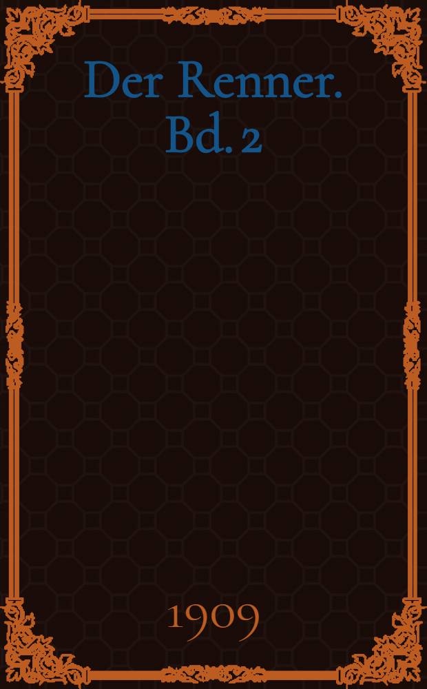Der Renner. Bd. 2
