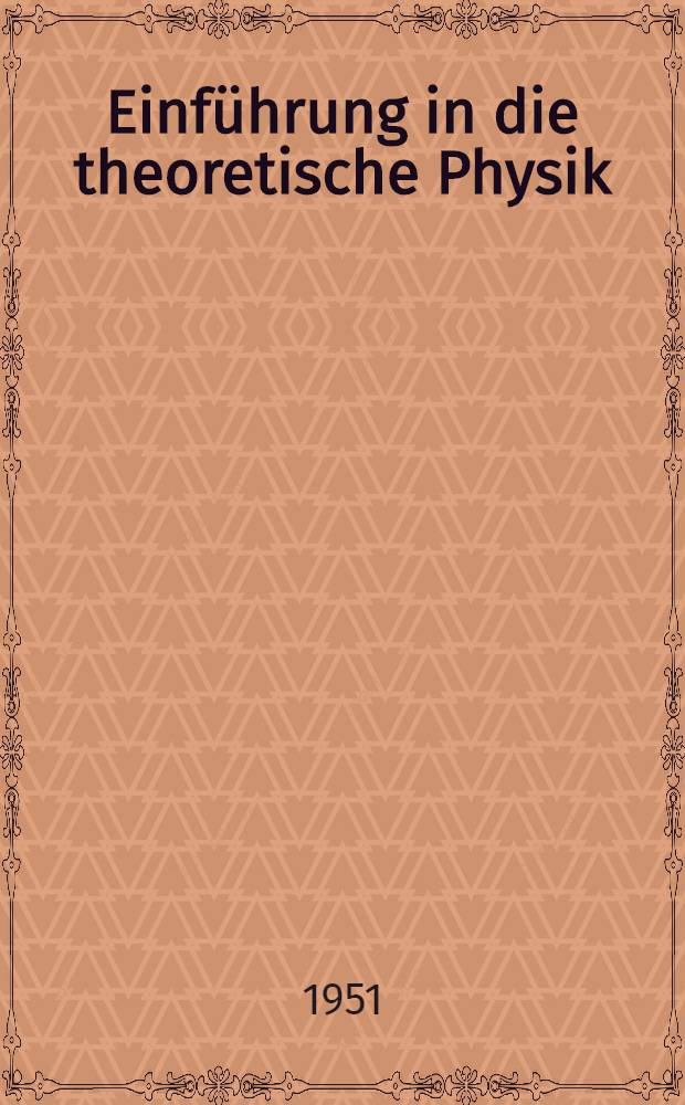 Einführung in die theoretische Physik
