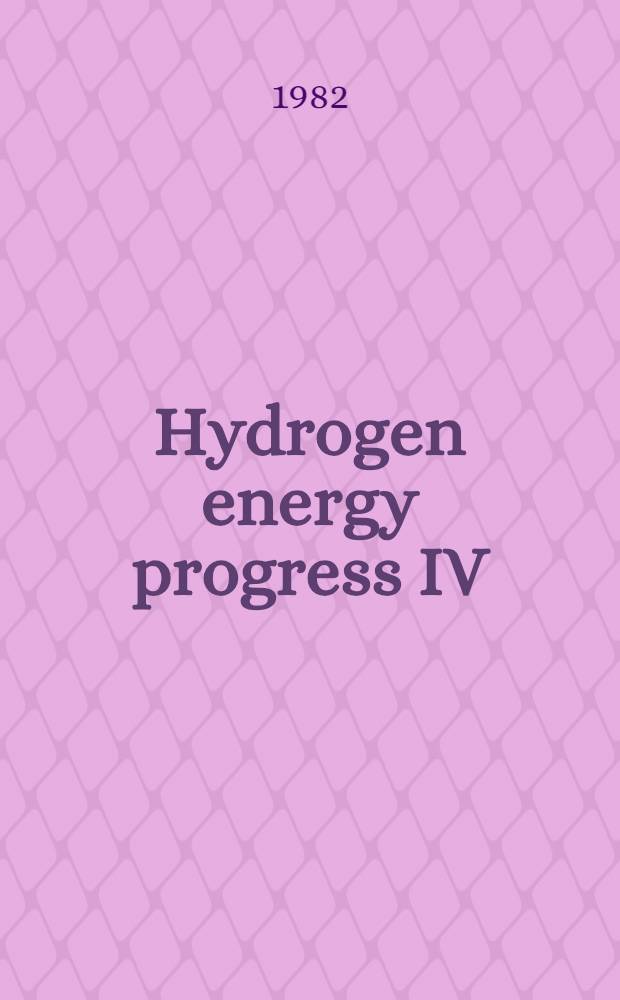 Hydrogen energy progress IV : Proc. of the World hydrogen energy conf. IV, Pasadena, Calif., USA, 13-17 June 1982 In 4 vol. Vol. 3