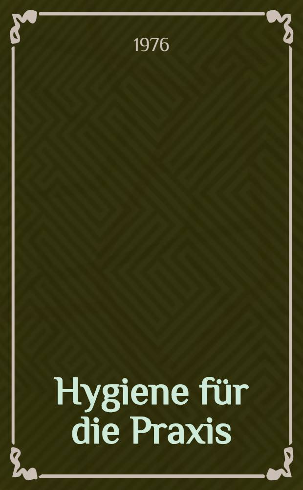 Hygiene für die Praxis