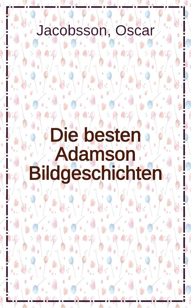 Die besten Adamson Bildgeschichten