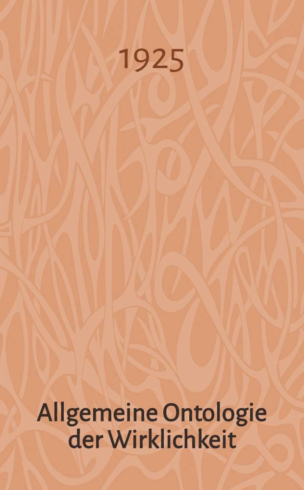 Allgemeine Ontologie der Wirklichkeit