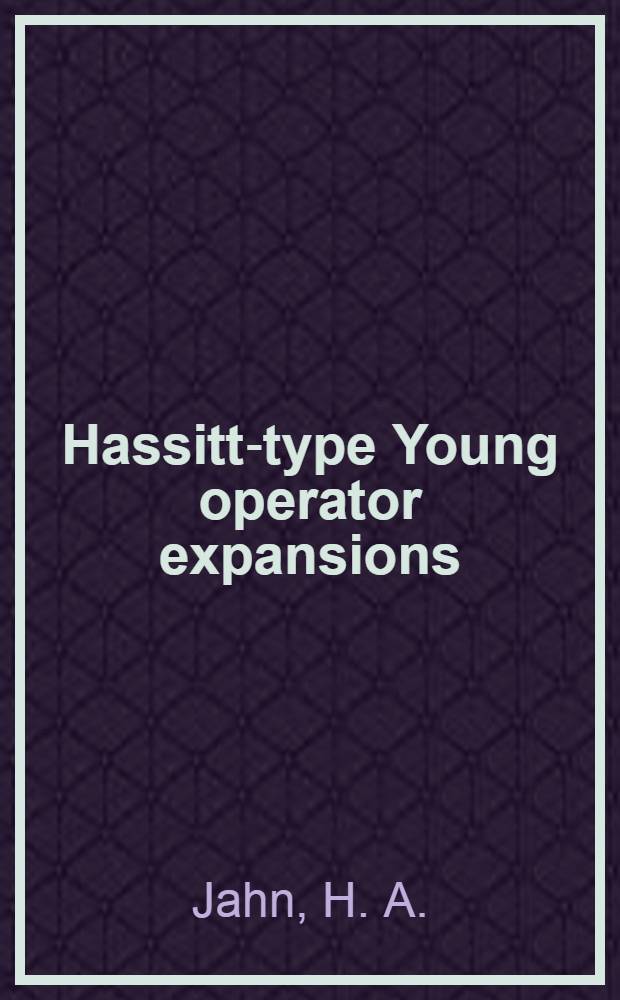 Hassitt-type Young operator expansions