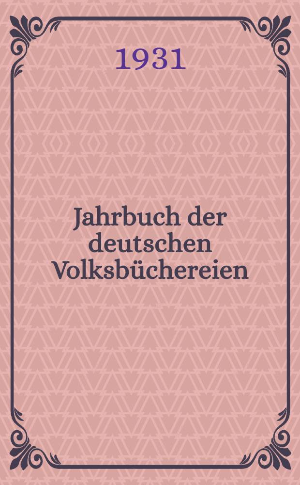 Jahrbuch der deutschen Volksbüchereien