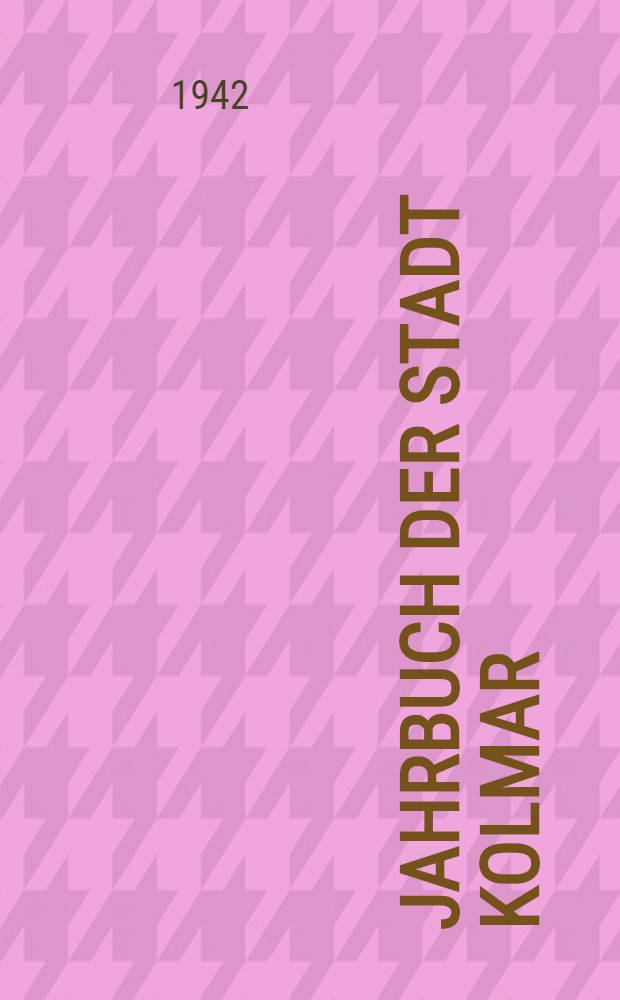 Jahrbuch der Stadt Kolmar