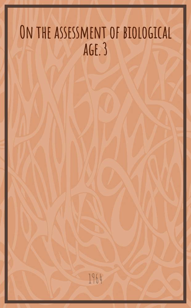 On the assessment of biological age. 3 : Mental and neural factors in longevity