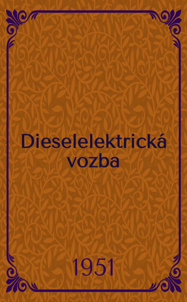 Dieselelektrick&aacute; vozba