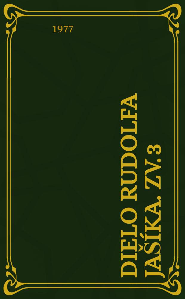 Dielo Rudolfa Jašíka. [Zv. 3] : Čierne a biele kruhy