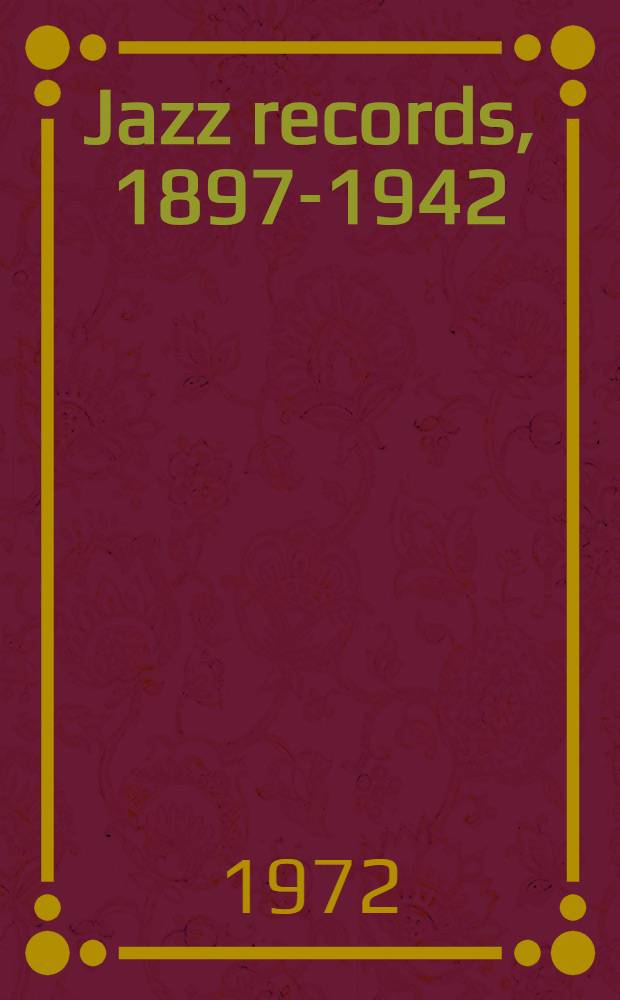 Jazz records, 1897-1942