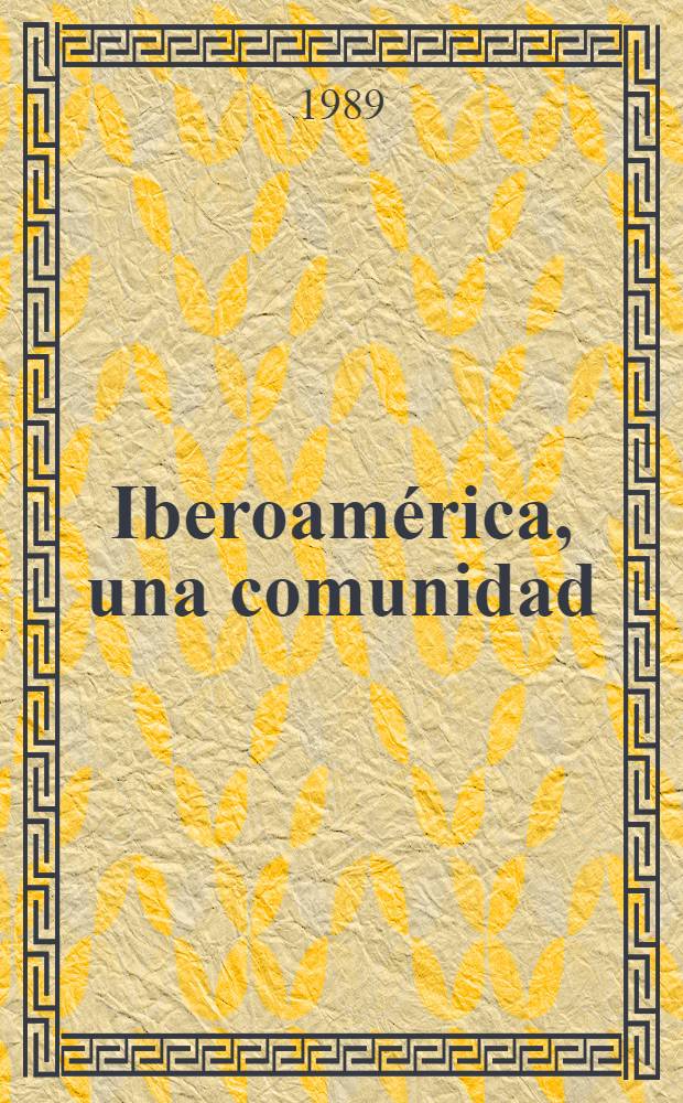 Iberoam&eacute;rica, una comunidad