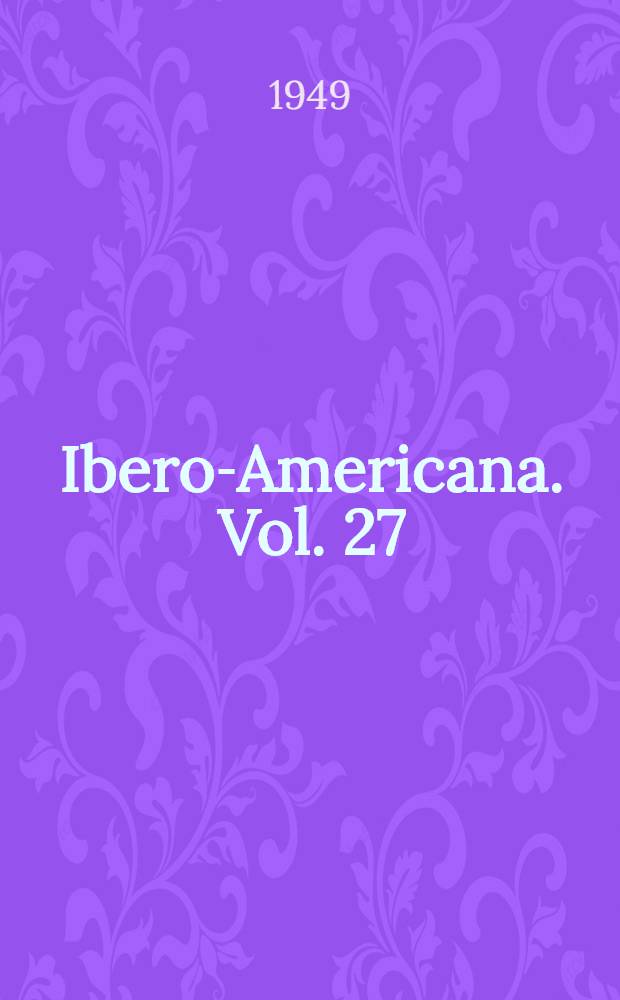 Ibero-Americana. [Vol.] 27 : The archaeology of the Autl&aacute;n-Tuxcacuesco area of Jalisco