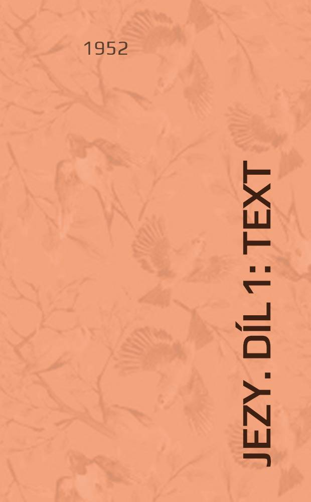 Jezy. Díl 1 : Text