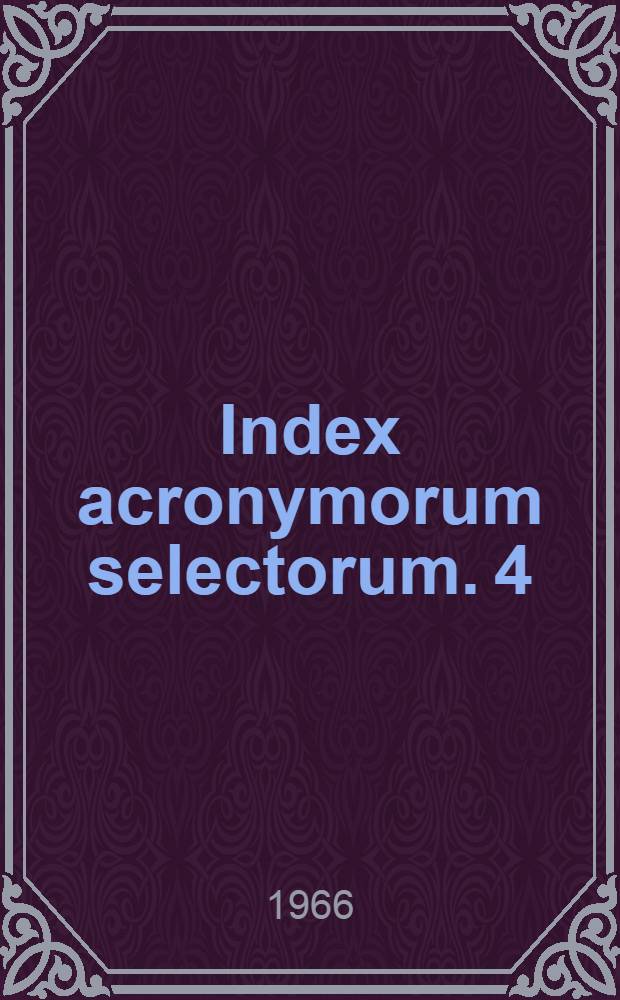 Index acronymorum selectorum. 4 : Religio