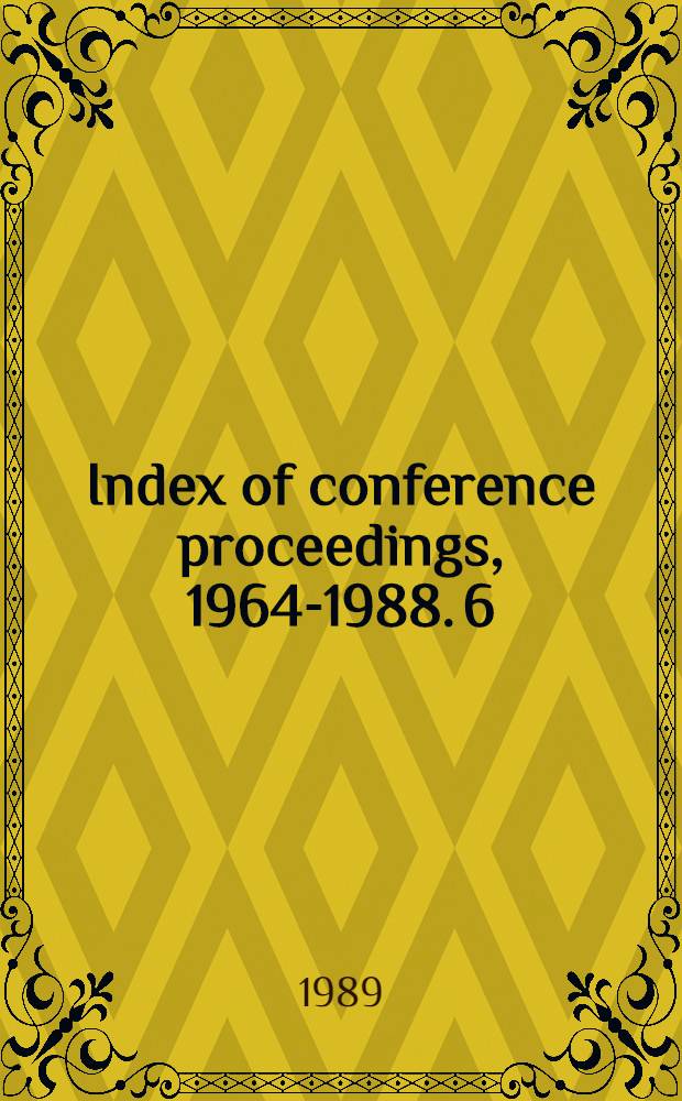 Index of conference proceedings, 1964-1988. 6 : Copi - Dro