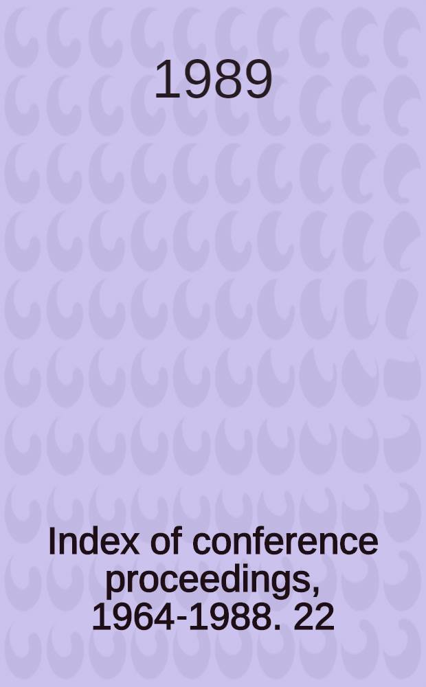 Index of conference proceedings, 1964-1988. 22 : Scin - Sold