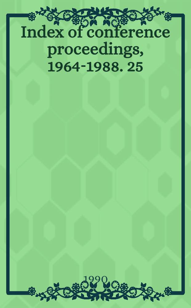 Index of conference proceedings, 1964-1988. 25 : Traf - Verl
