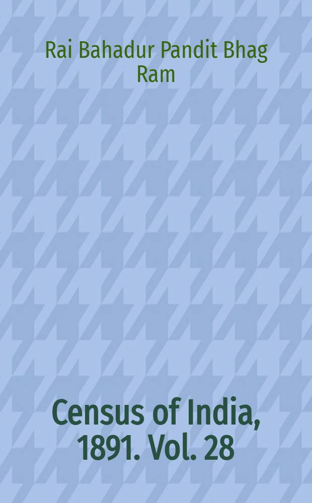 Census of India, 1891. Vol. 28 : The Kashmir state