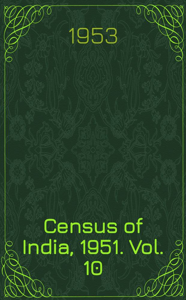Census of India, 1951. Vol. 10 : Rajasthan and Ajmer