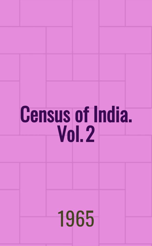 Census of India. Vol. 2 : Andhra Pradesh