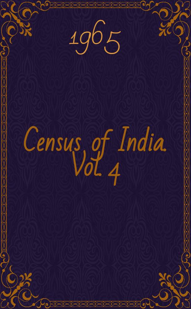 Census of India. Vol. 4 : Bihar