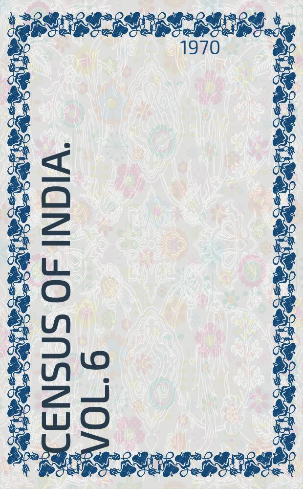 Census of India. Vol. 6 : Jammu & Kashmir
