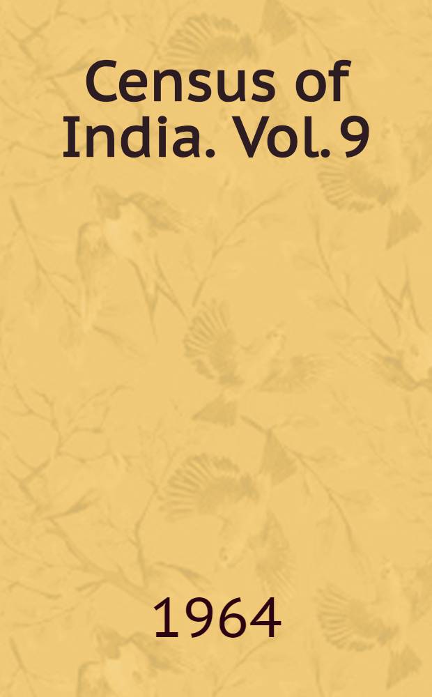 Census of India. Vol. 9 : Madras