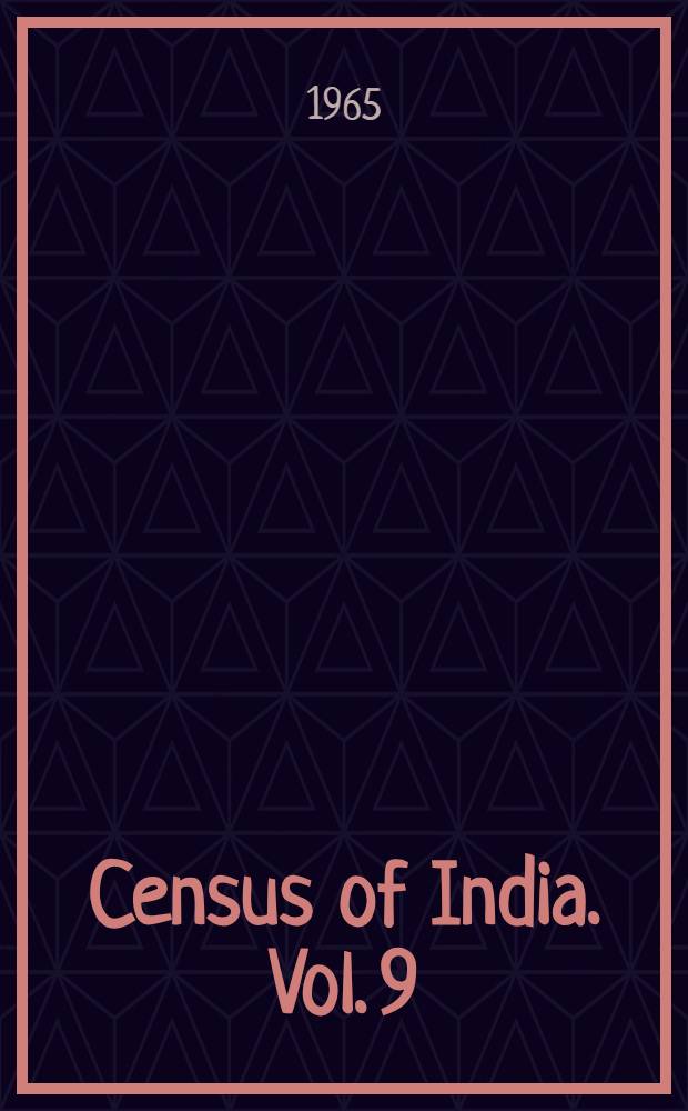 Census of India. Vol. 9 : Madras