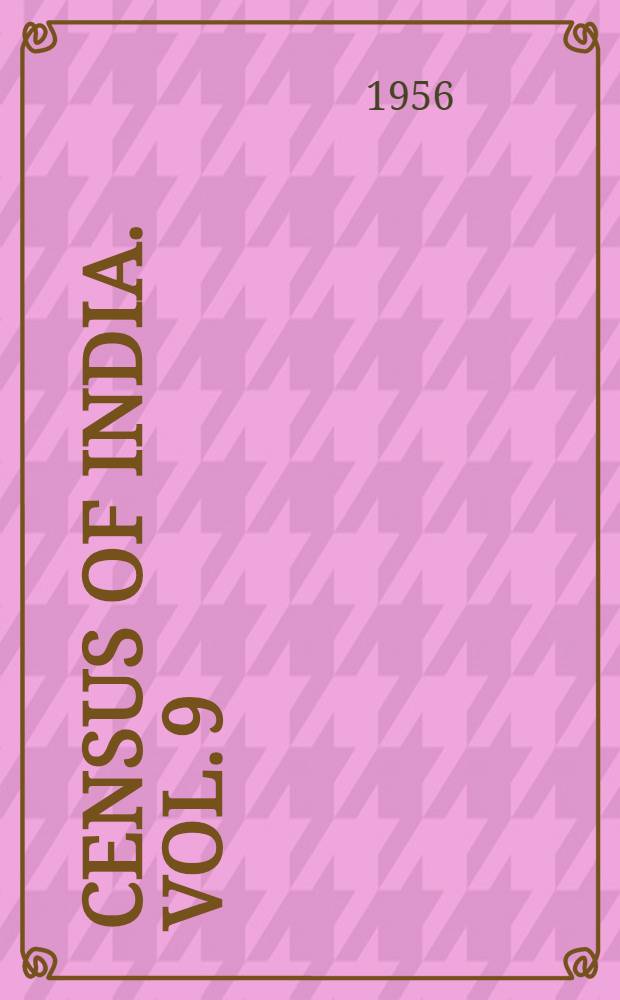 Census of India. Vol. 9 : Madras