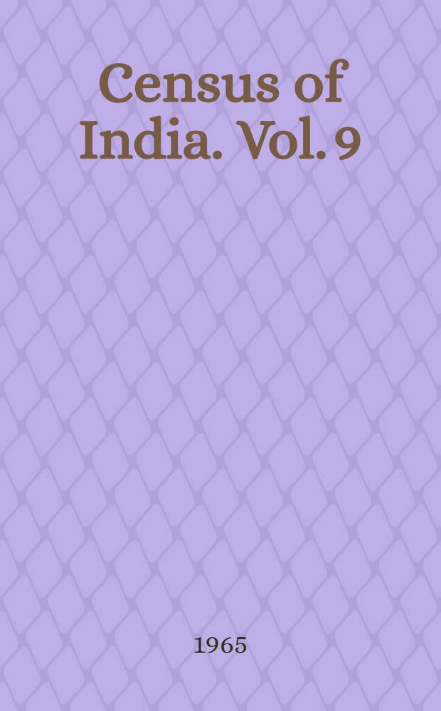 Census of India. Vol. 9 : Madras