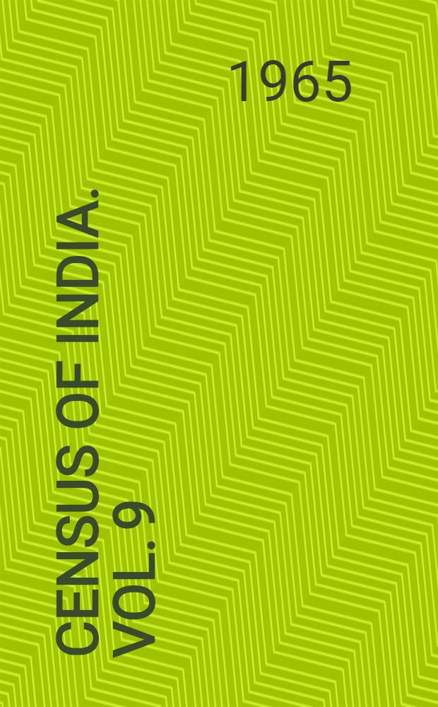 Census of India. Vol. 9 : Madras