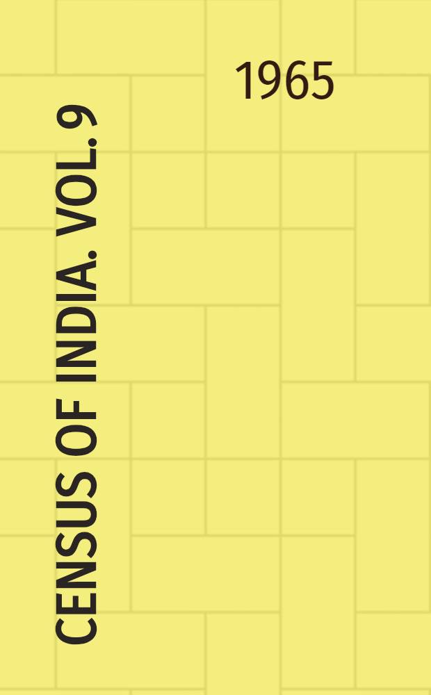 Census of India. Vol. 9 : Madras