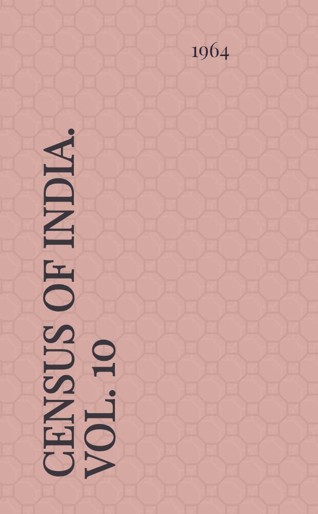 Census of India. Vol. 10 : Maharashtra