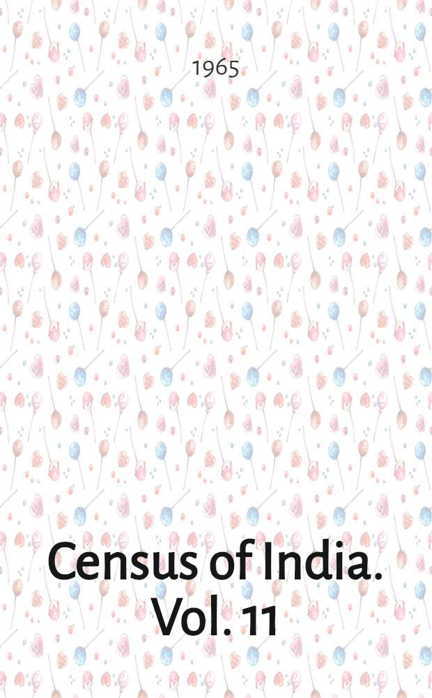 Census of India. Vol. 11 : Mysore